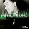 亞美利加！爵士女伶～貝西．史密斯到比莉．哈樂黛 AMERICA!/Jazz Divas from Bessie to Billi